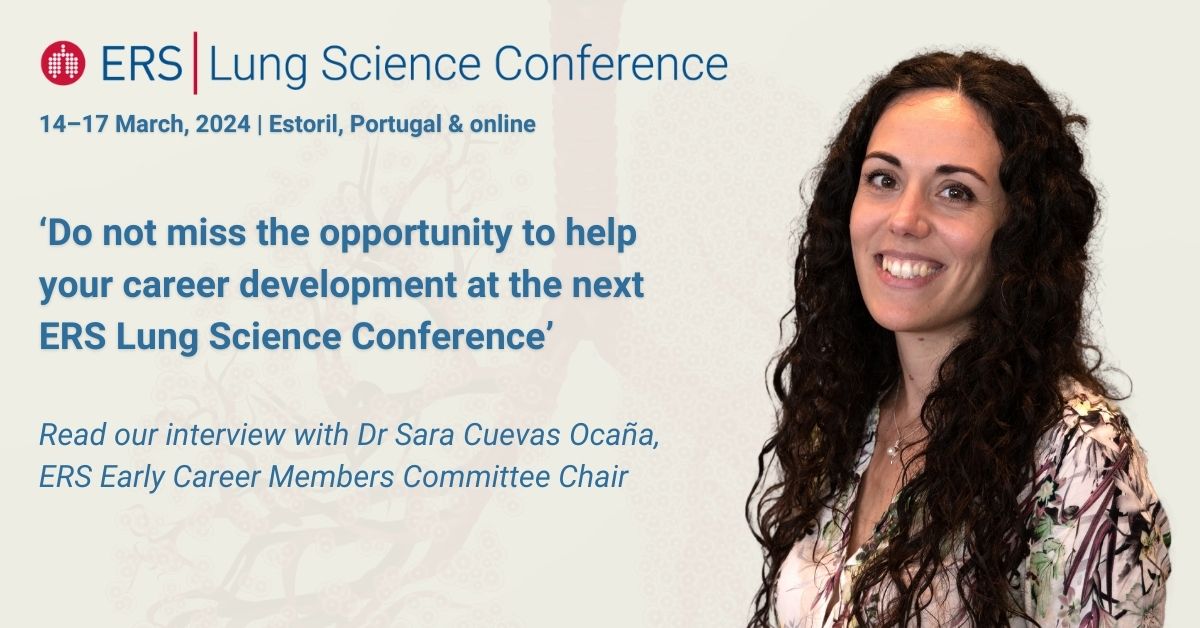 Lung Science Conference 2024 Q&A with ERS ECM Committee Chair, Dr Sara