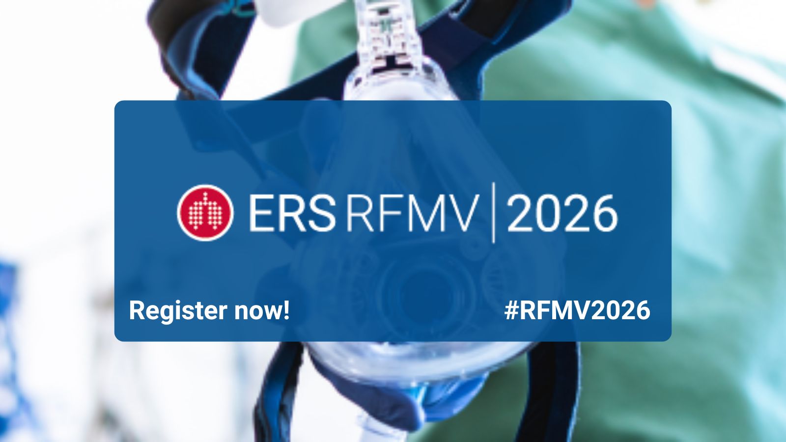 Respiratory Failure and Mechanical Ventilation Conference 2026 programme announced - preview image