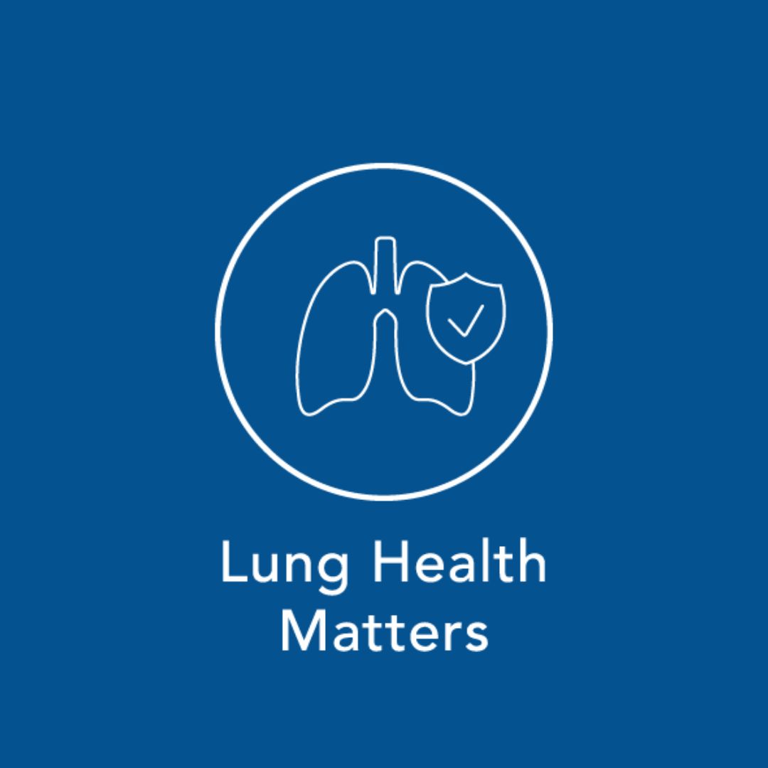 Lung Health Matters podcast - Healthy Lungs for Life - Preview Image