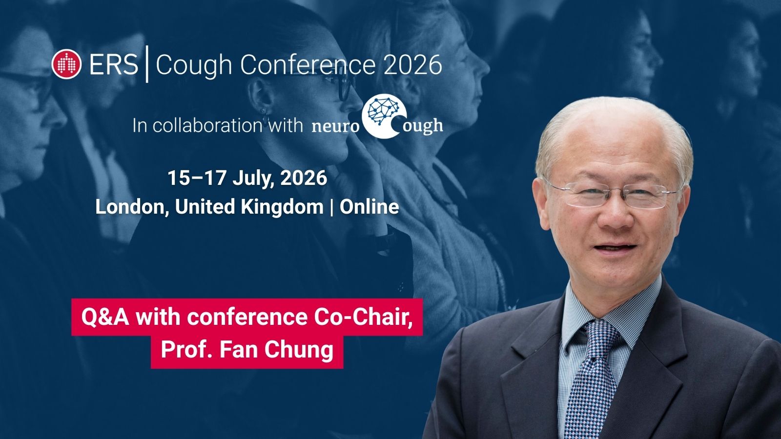 The ERS Cough Conference: Q&A with Co-Chair Prof. Fan Chung - preview image
